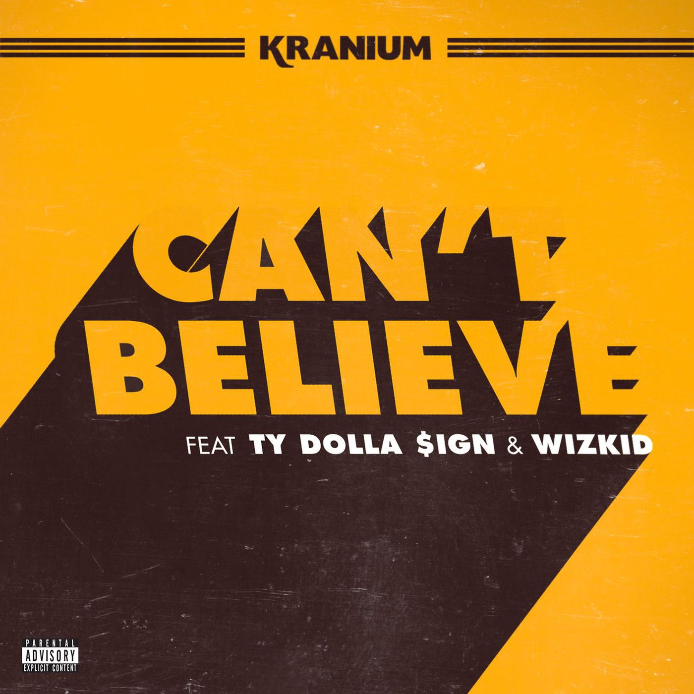 Kranium - Can’t Believe Feat. Ty Dolla Sign & Wizkid
