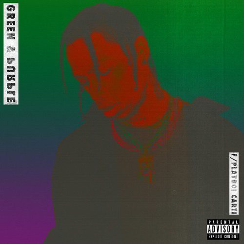 Travis Scott “Green & Purple” (Feat. Playboi Carti) + “Butterfly Effect” + “A Man”