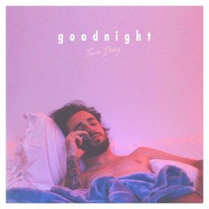 https://soundcloud.com/trevordering/goodnight