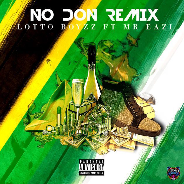 Lotto Boyzz mr eazi no don