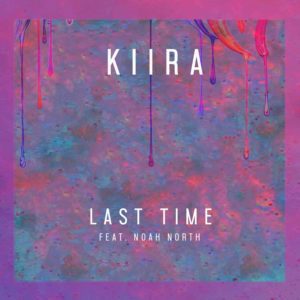 KIIRA - Last Time