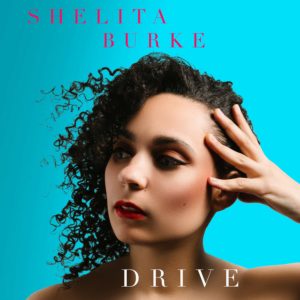Shelita Burke - Drive
