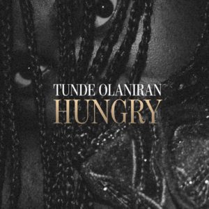 Tunde Olaniran - Hungry