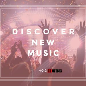 discover new music hwing playlist