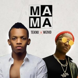 Tekno x Wizkid – Mama