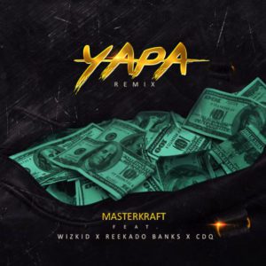 Wizkid, Reekado Banks & CDQ