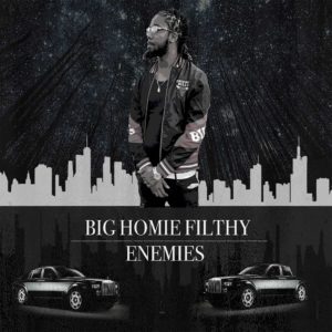 Big Homie Filthy