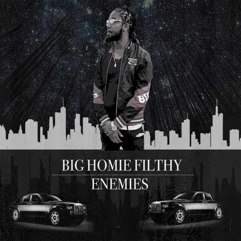 Big Homie Filthy