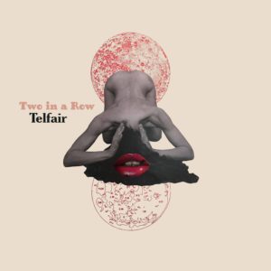 Telfair - Two in a Row