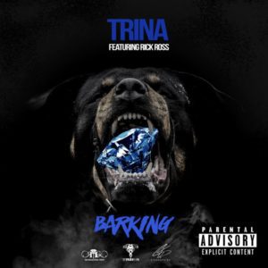 Trina - Barking Feat. Rick Ross