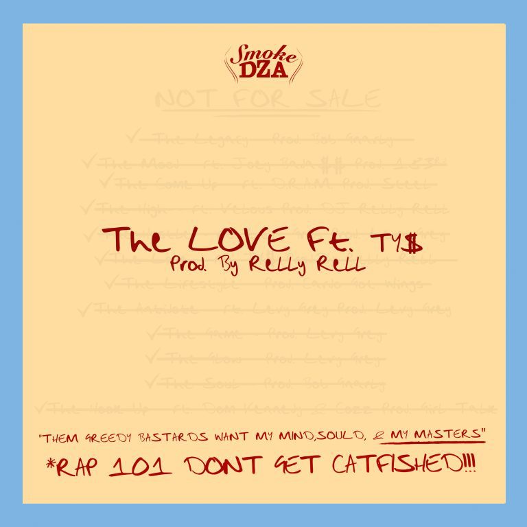 Smoke DZA “The Love” (Feat. Ty Dolla Sign) + “The Hook Up” (Feat. DOM Kennedy & Cozz)