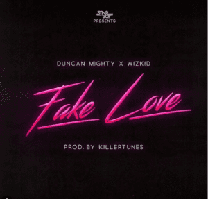 wizkid duncan mighty fake love