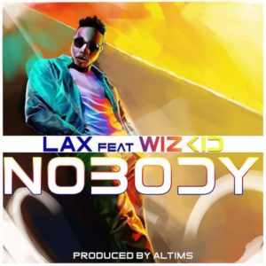 lax wzikid nobody