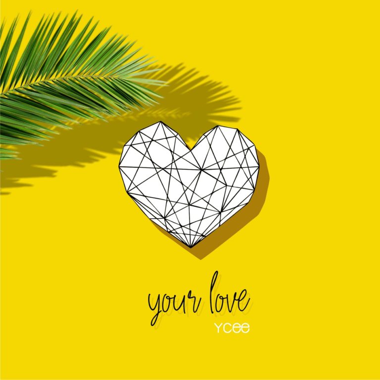 YCEE YOUR LOVE
