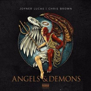 Joyner Lucas & Chris Brown