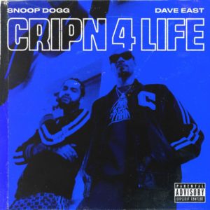 Snoop Dogg & Dave East