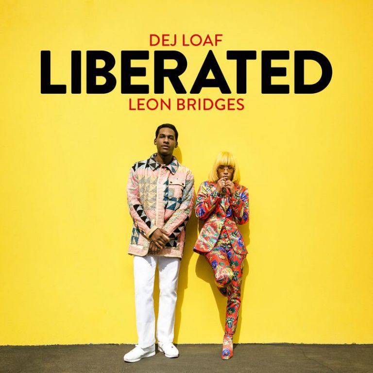 DeJ Loaf & Leon Bridges