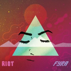 fyra riot