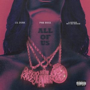 A Boogie Wit Da Hoodie & Lil Durk