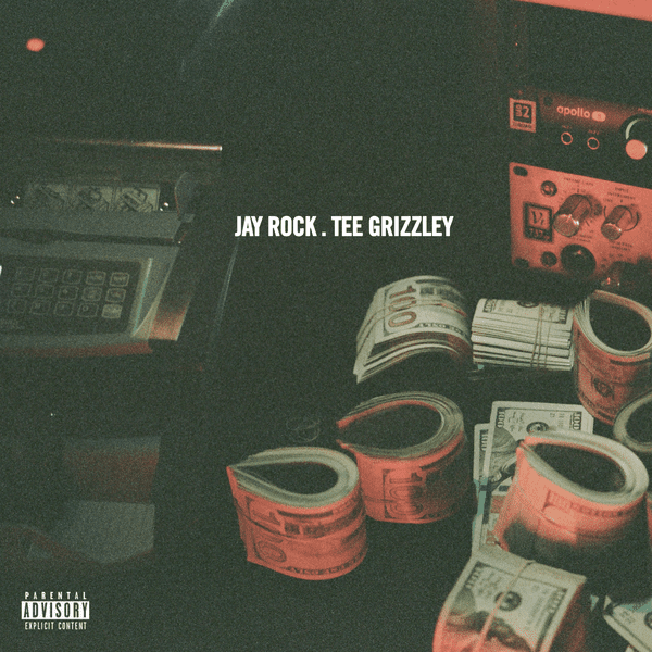 Jay Rock Feat. Tee Grizzley