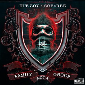 Hit-Boy & SOB x RBE