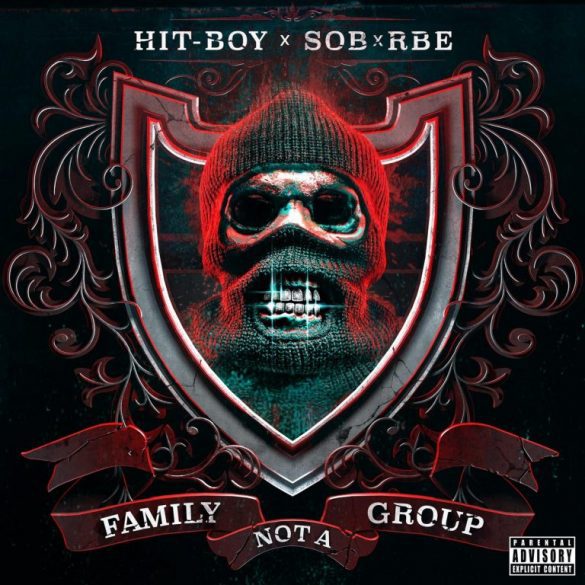 Hit-Boy & SOB x RBE
