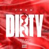 Tank Feat. Chris Brown “Dirty (Remix)”