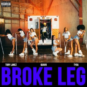 Tory Lanez, Quavo & Tyga