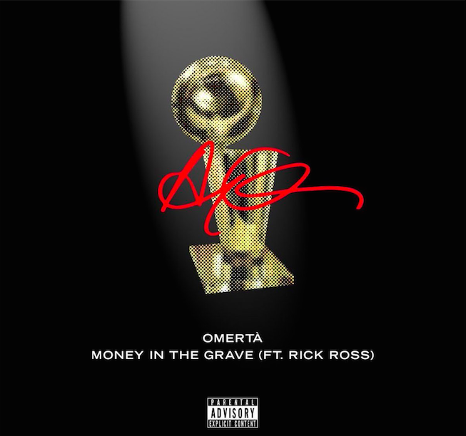 Drake “Omertà” & “Money In the Grave” (Feat. Rick Ross)