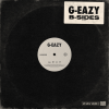 g-eazy b side ep