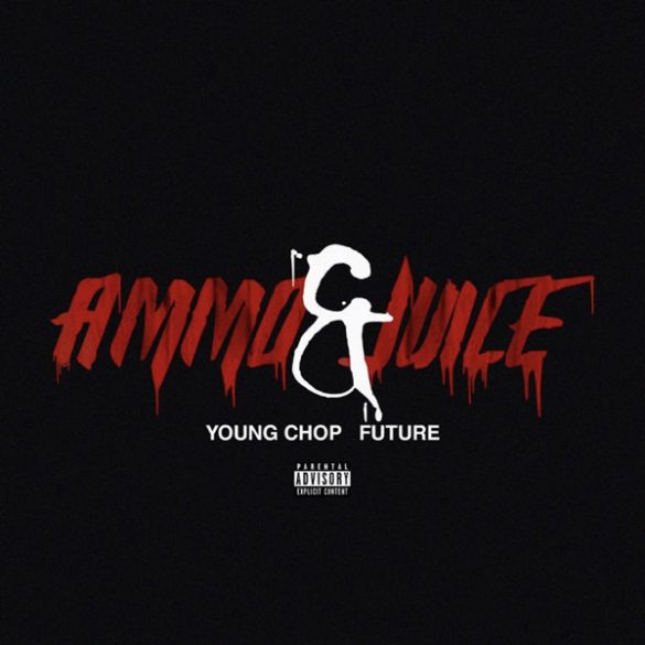 Young Chop & Future