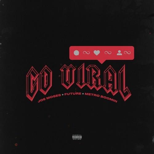 go viral jose future metro