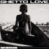 Wizkid ghetto love