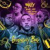 Wiley,Future, Nafe Smallz,Chip