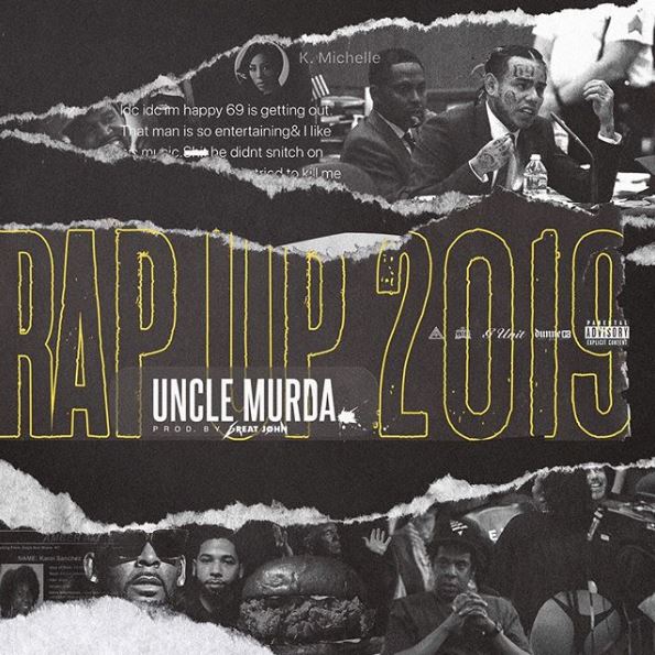 rap up 2019 skillz uncle murda