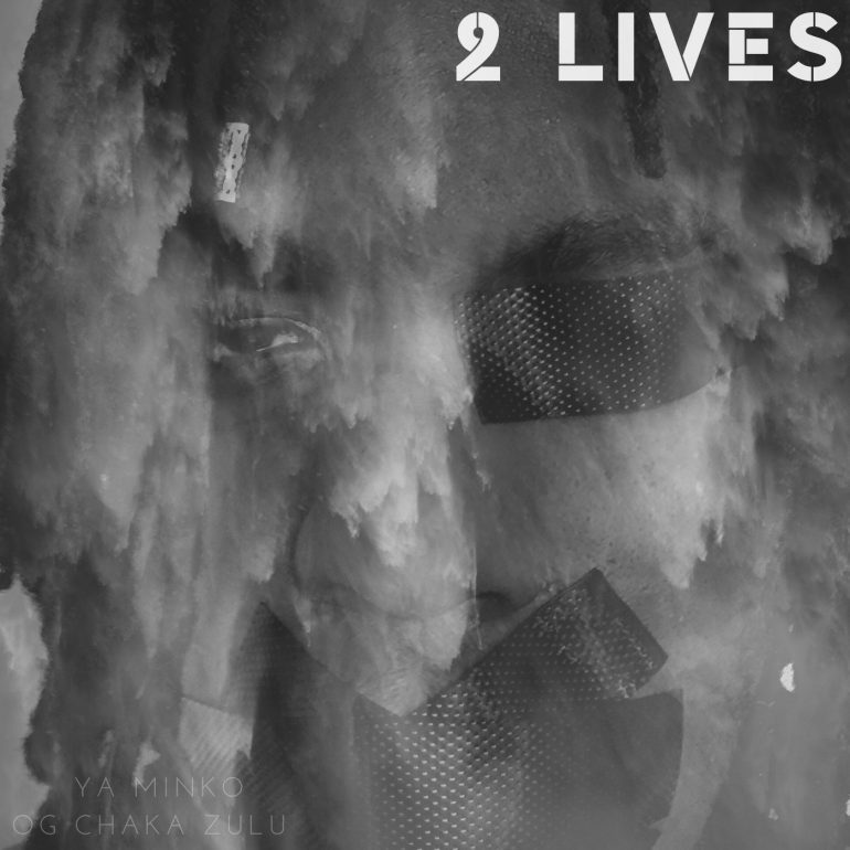 Ya Minko — 2 Lives