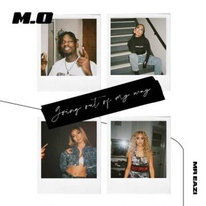 M.O Recruit Mr Eazi for “Going Out Of My Way”