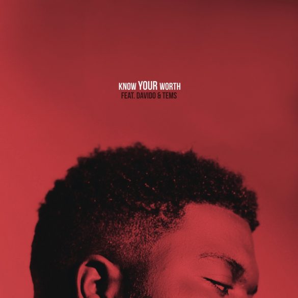 Khalid Know your worth davido tems