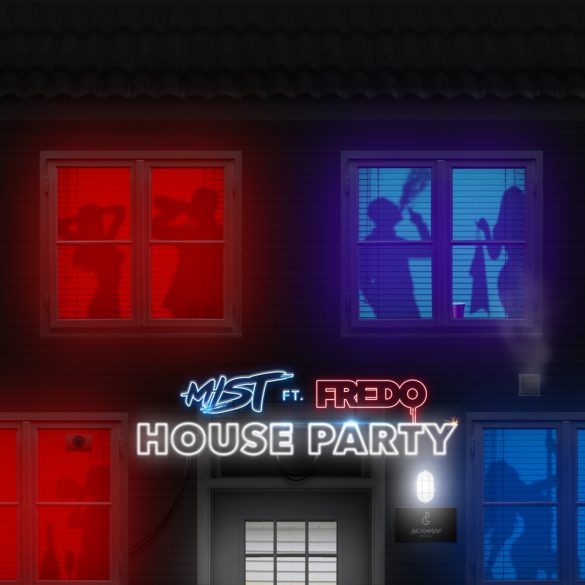 Mist Fredo House Party steel banglez