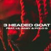 lil durk lil baby polo g 3-headed-goat