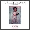 Latir releases new EP “UNTIL FOREVER”