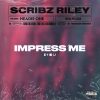 Scribz Riley Impress me Headie One