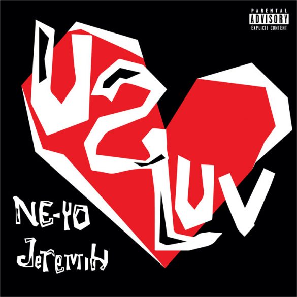 ne-yo u 2 luv