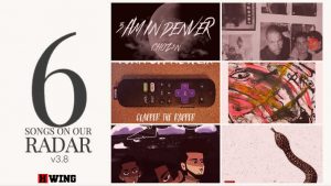 6 Songs On Our Radar