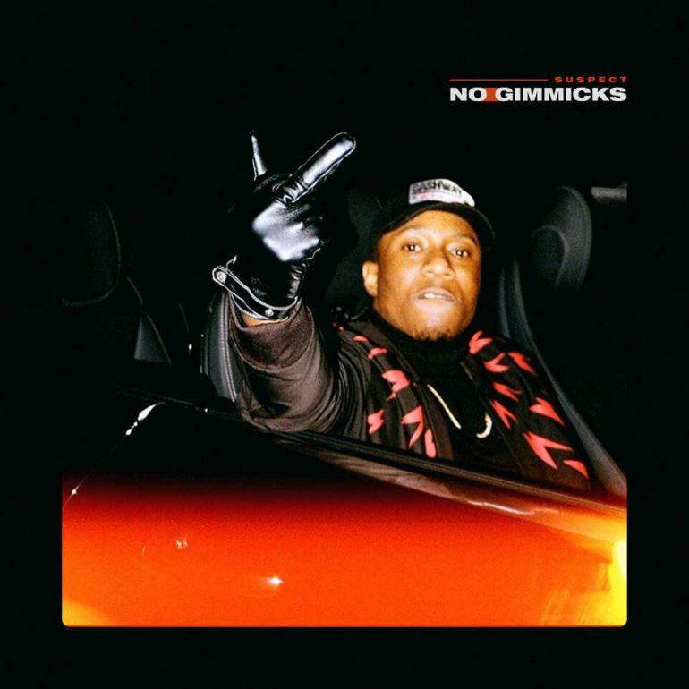 Suspect - No Gimmicks