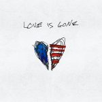 g-eazy-love-is-gone