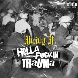 juicy-j-hella-fkin-trauma