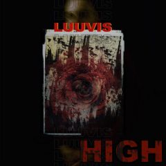 Luuvis Shares Soulful New Single “High” With Mayila