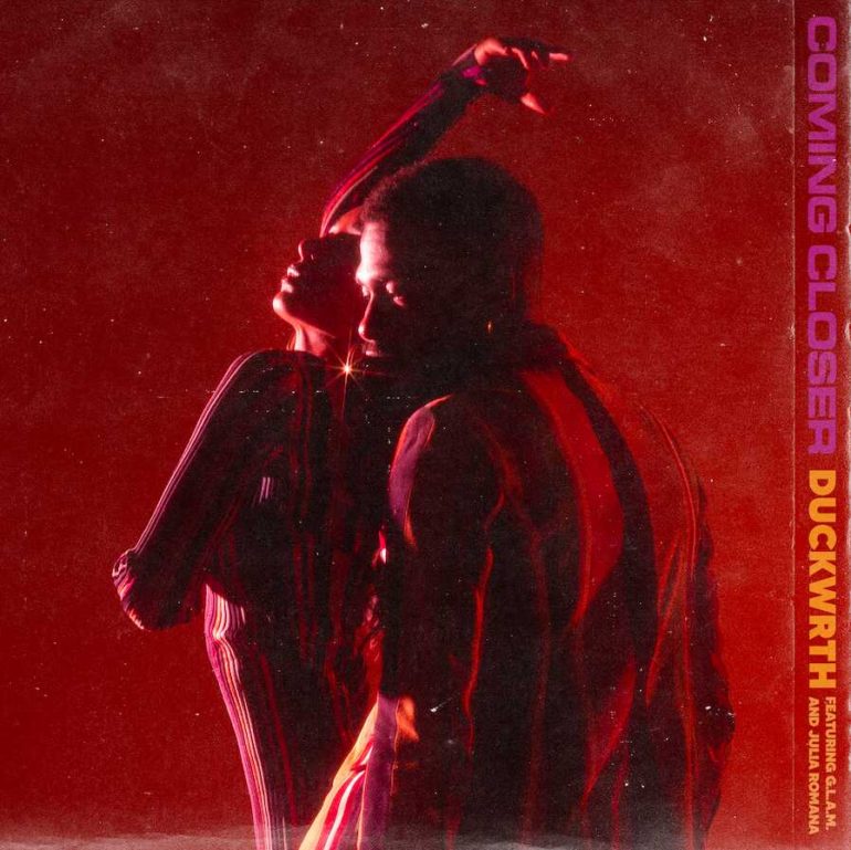 Duckwrth Shares New Single “Coming Closer” (feat. G.L.A.M. & Juliana Romana)