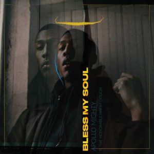 Apollo Mighty - Bless My Soul